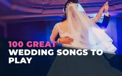 100 Great Wedding Songs to Play